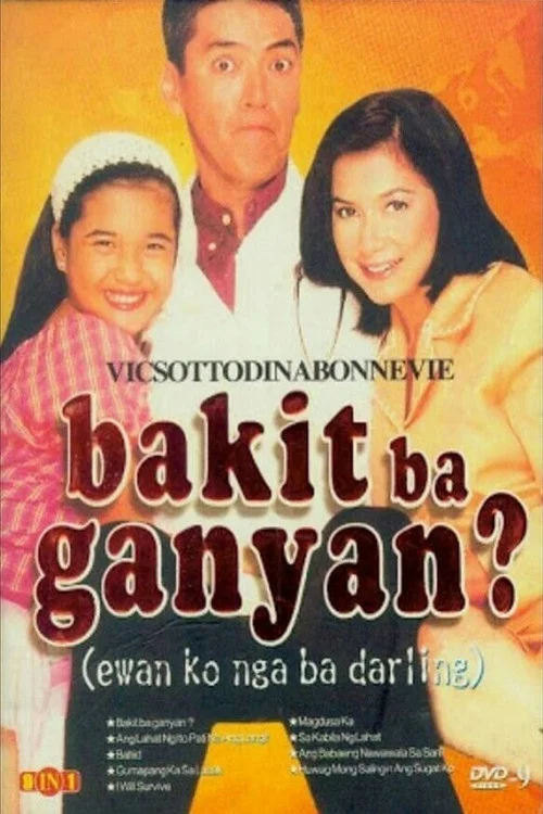 Постер: Bakit ba ganyan? (Ewan ko nga ba, Darling)