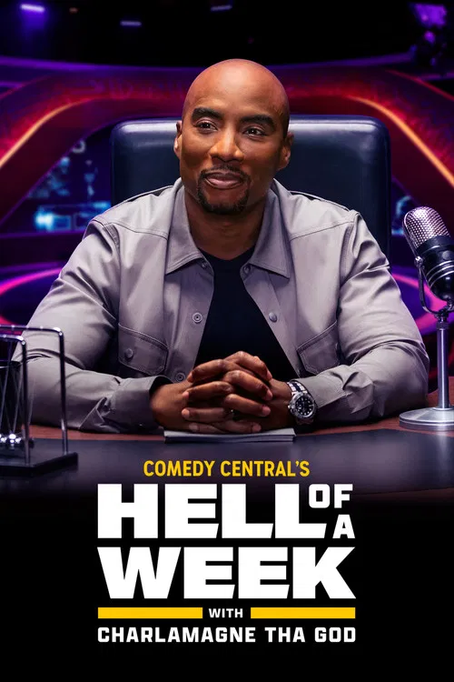Постер: Hell of A Week with Charlamagne Tha God