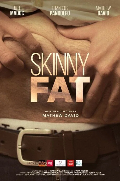 Постер: Skinny Fat
