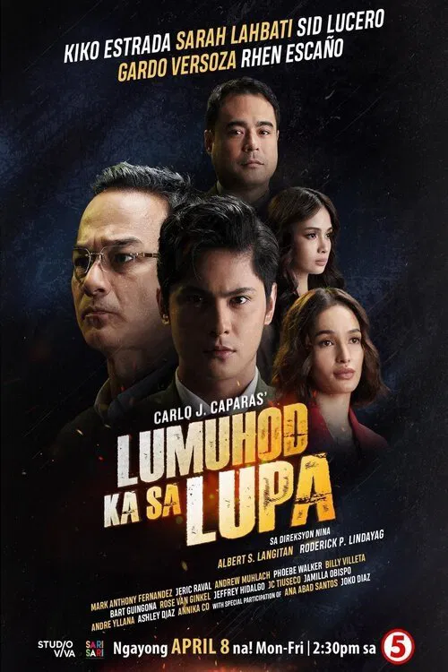Постер: Lumuhod ka sa lupa
