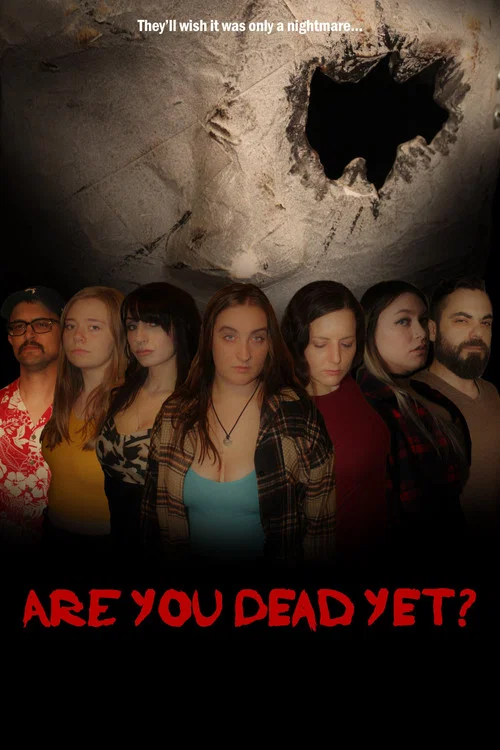 Постер: Are You Dead Yet?