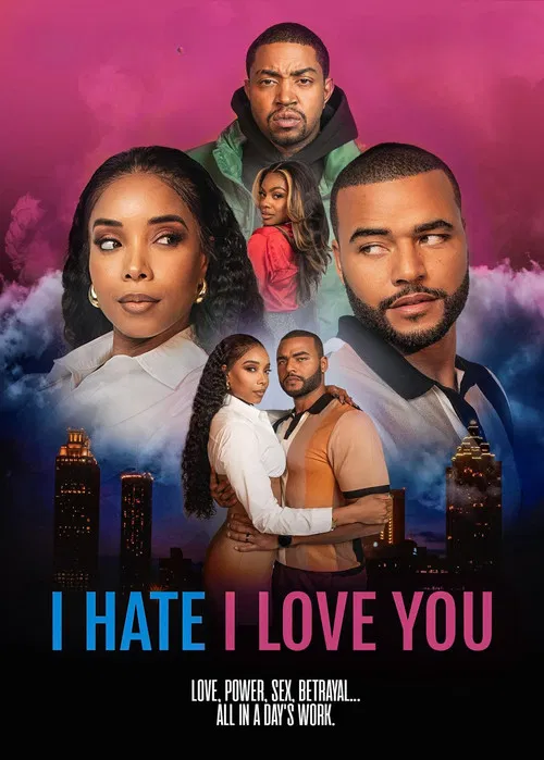 Постер: I Hate I Love You