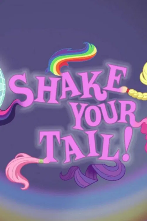 Постер: Shake Your Tail
