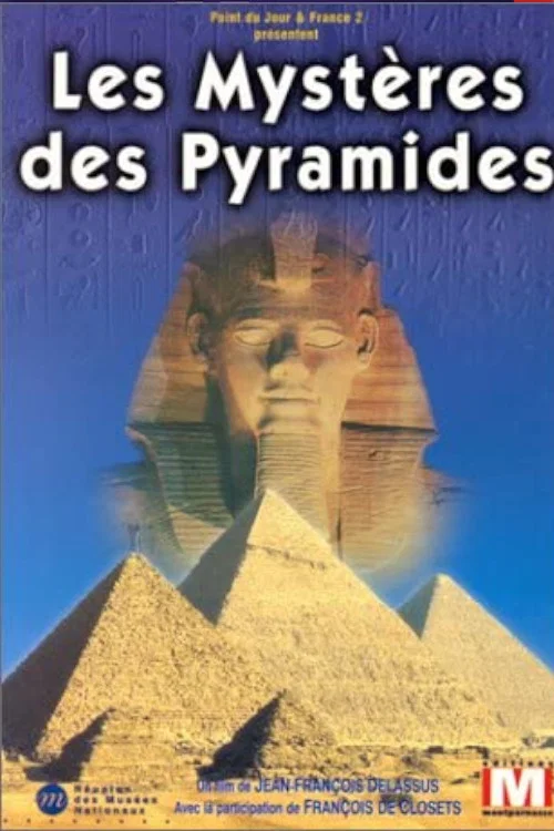Постер: Les mystères des pyramides