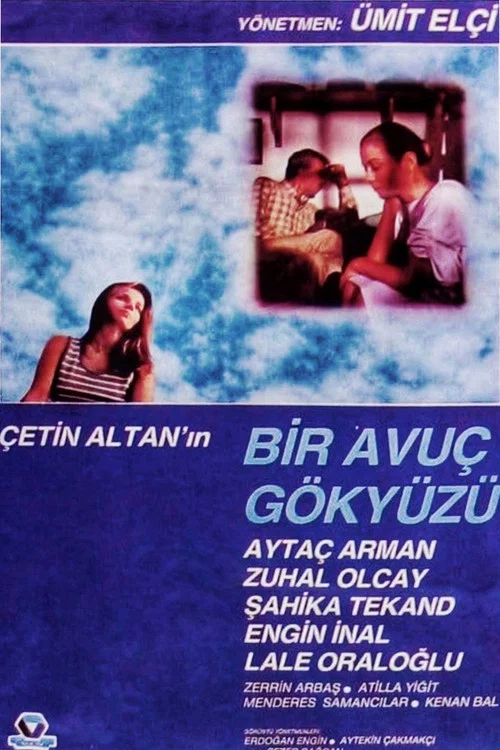 Постер: Bir Avuç Gökyüzü