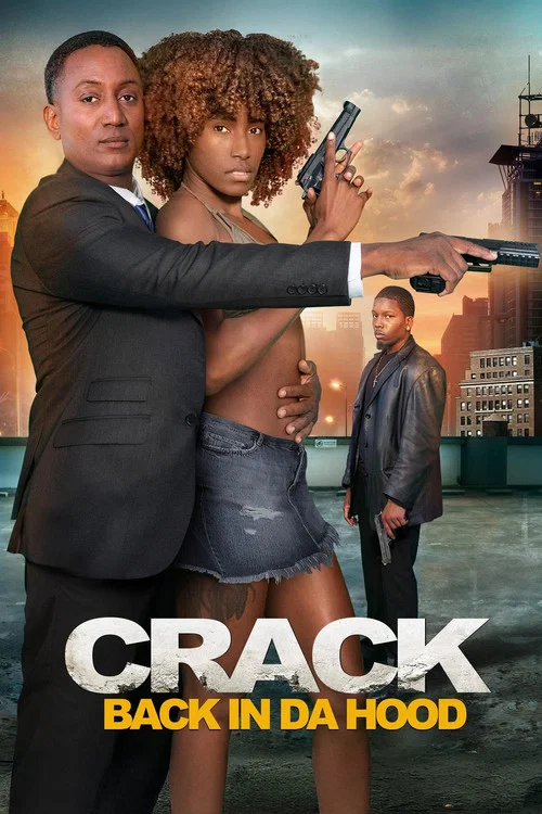 Постер: Crack: Back in Da Hood
