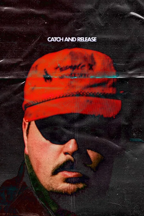 Постер: Catch & Release