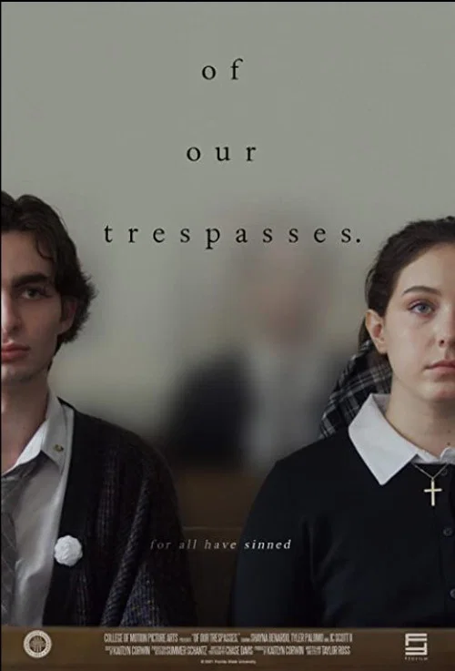 Постер: Of Our Trespasses.