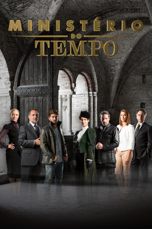 Постер: Ministério do Tempo