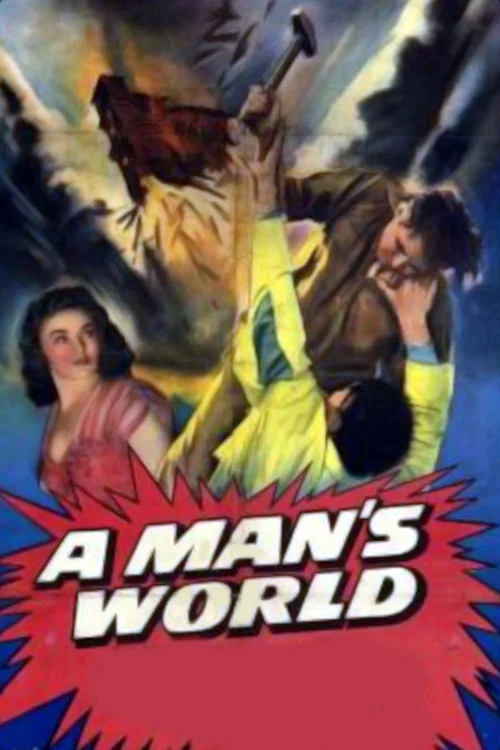 Постер: A Man's World