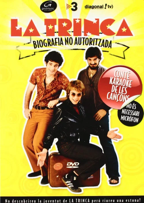 Постер: La Trinca: biografia no autoritzada