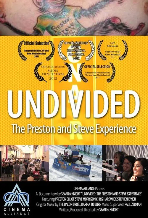 Постер: Undivided: The Preston and Steve Experience