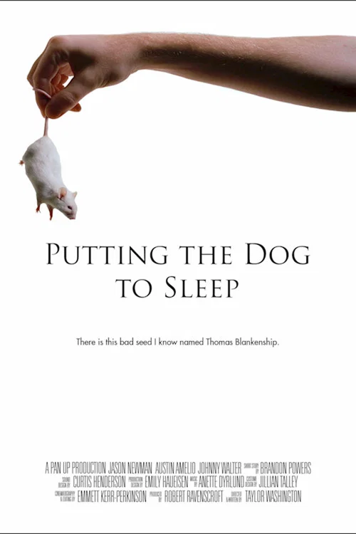 Постер: Putting the Dog to Sleep