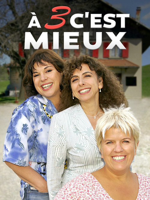 Постер: À trois c'est mieux