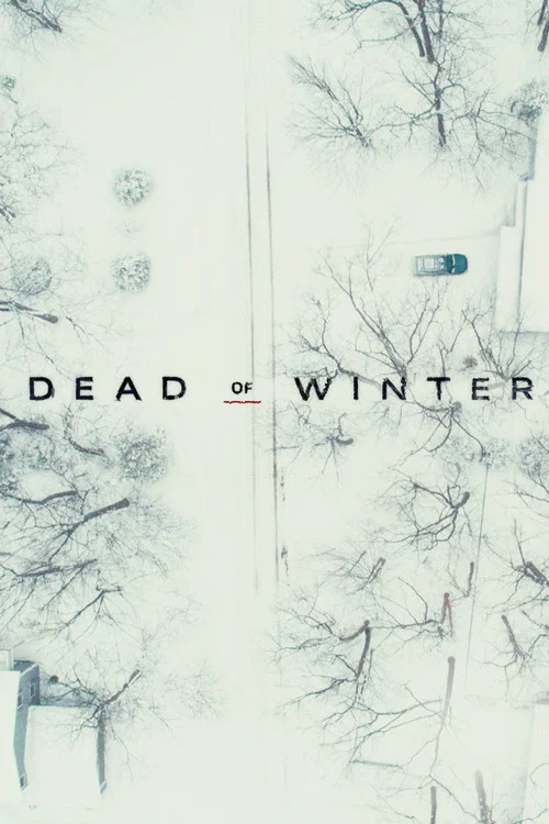 Постер: Dead of Winter