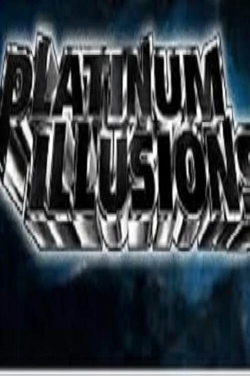 Постер: Platinum Illusions