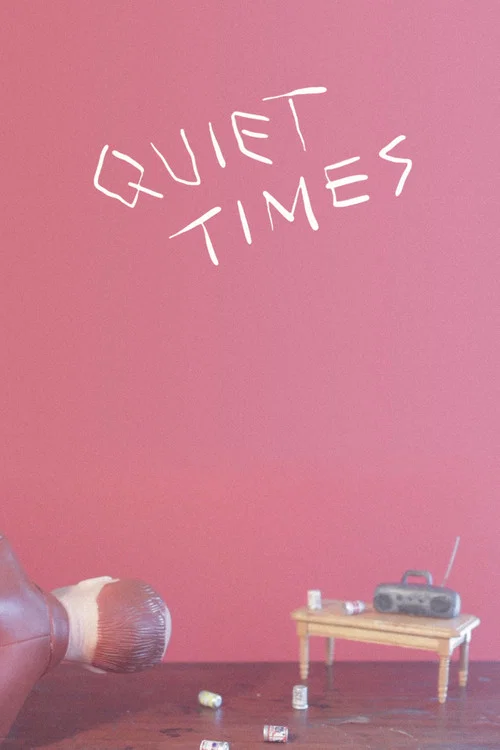 Постер: Quiet Time