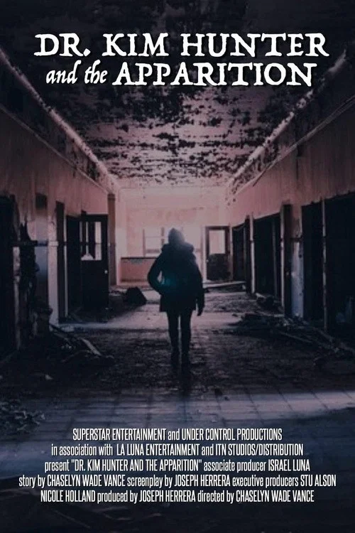 Постер: Dr. Kim Hunter and the Apparition