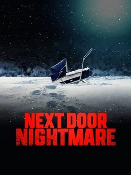 Постер: Next-Door Nightmare