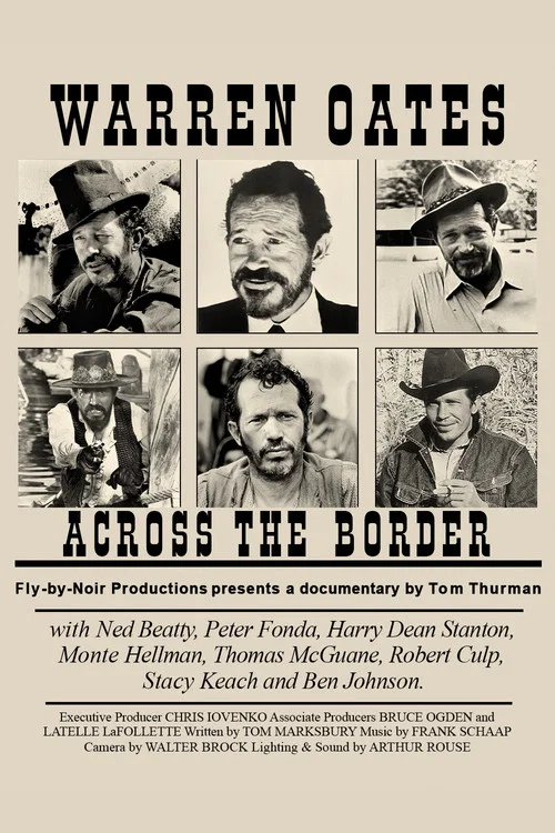 Постер: Warren Oates: Across the Border