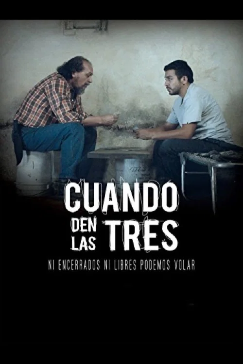 Постер: Cuando den las Tres