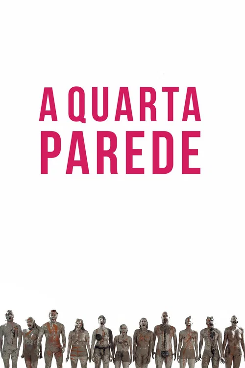 Постер: A Quarta Parede