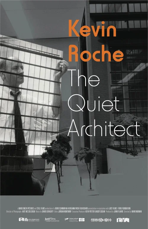 Постер: Kevin Roche: The Quiet Architect