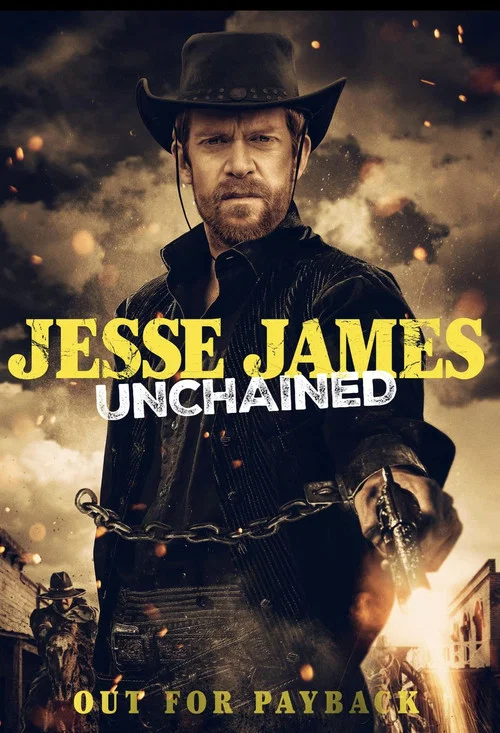 Постер: Jesse James: Unchained