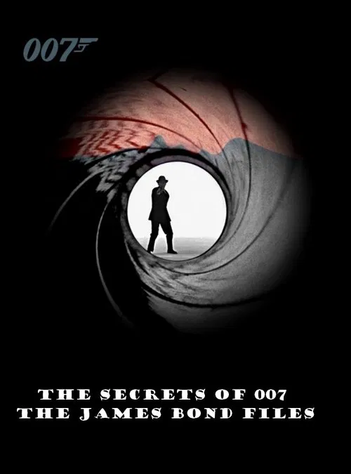 Постер: The Secrets of 007: The James Bond Files