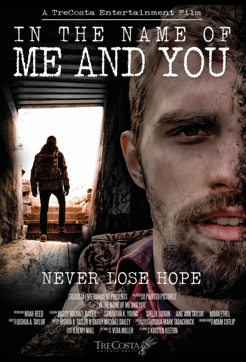 Постер: In the Name of Me and You