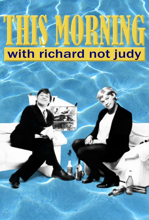 Постер: This Morning with Richard Not Judy