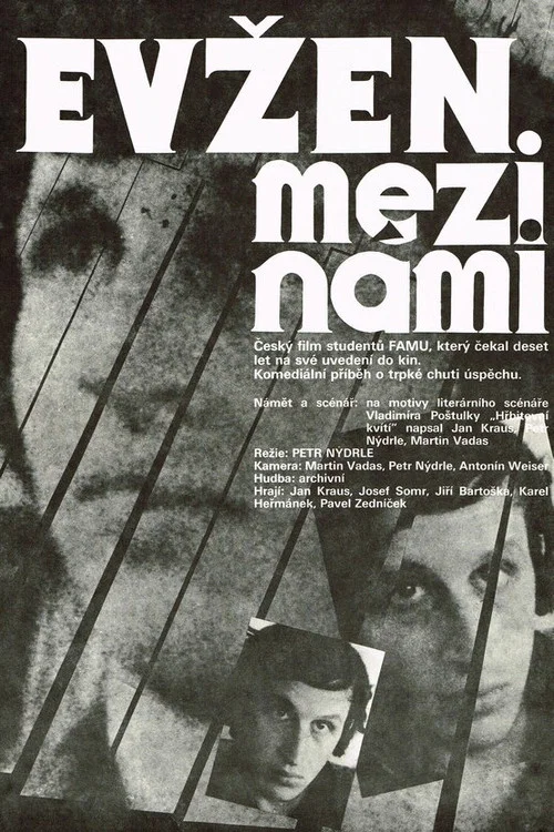 Постер: Evzen mezi nami