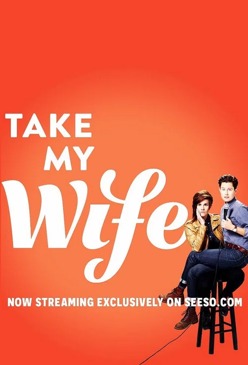 Постер: Take My Wife