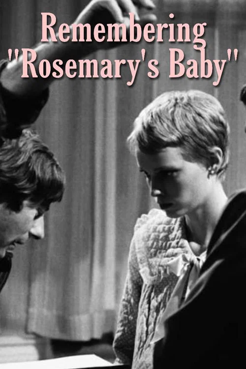 Постер: Remembering 'Rosemary's Baby'