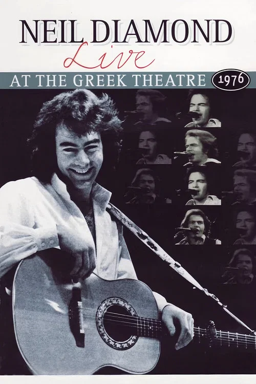 Постер: Neil Diamond : Live At the Greek Theatre 1976