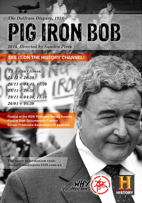 Постер: The Dalfram Dispute 1938: Pig Iron Bob