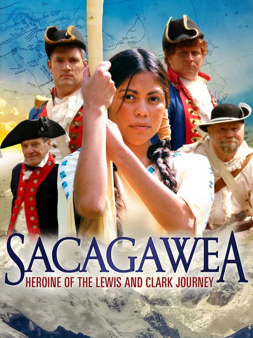 Постер: The Journey of Sacagawea