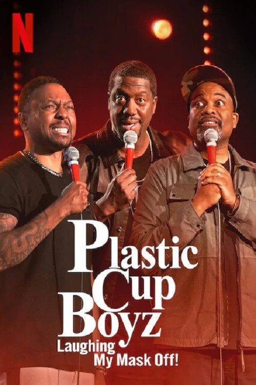 Постер: Plastic Cup Boyz: смех сквозь маску