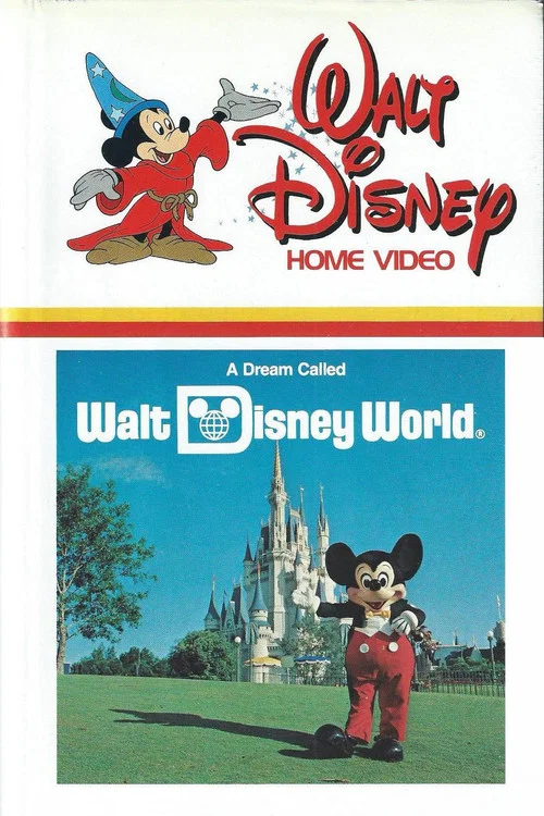 Постер: A Dream Called Walt Disney World