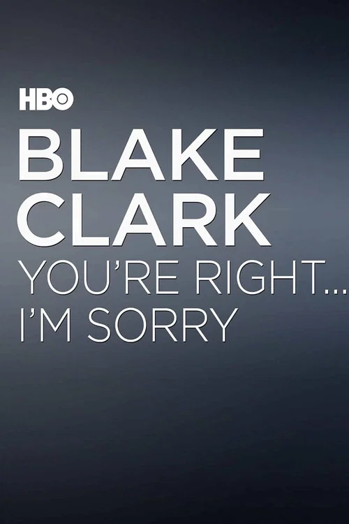 Постер: You're Right... I'm Sorry
