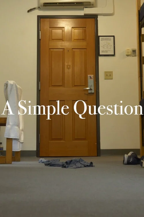 Постер: A Simple Question