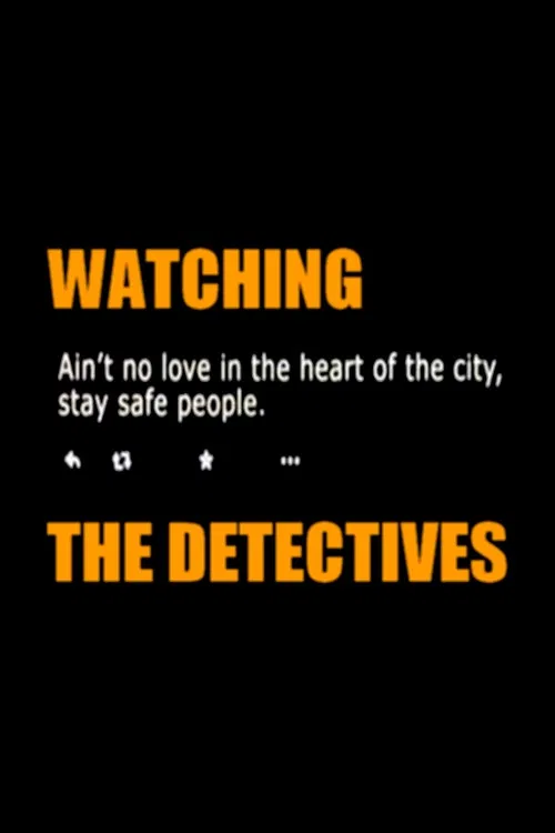 Постер: Watching the Detectives