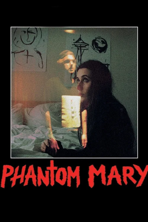 Постер: Phantom Mary