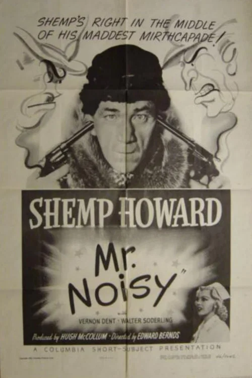 Постер: Mr. Noisy
