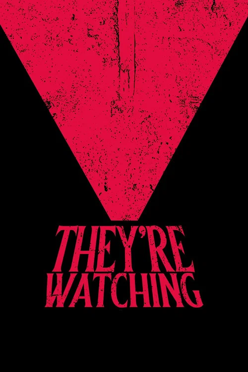 Постер: They're Watching