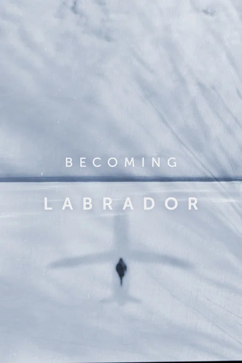 Постер: Becoming Labrador