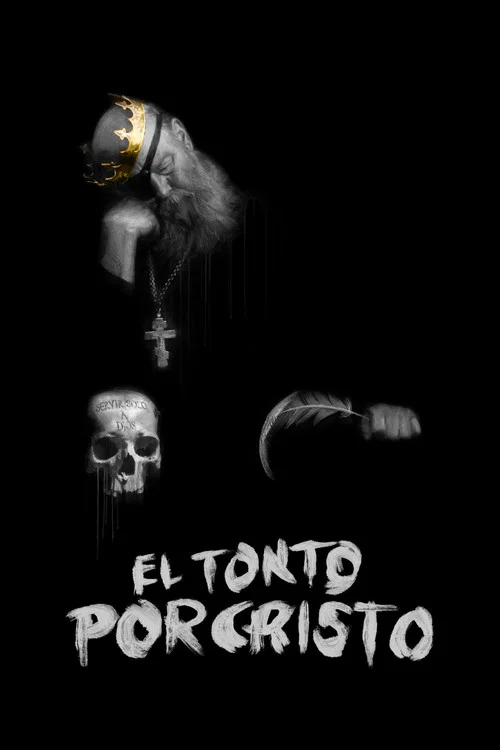Постер: El Tonto Por Cristo