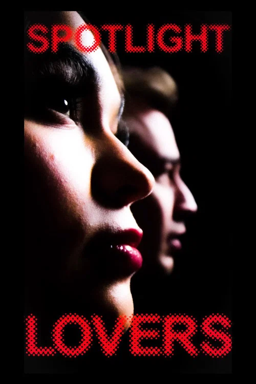 Постер: Spotlight Lovers