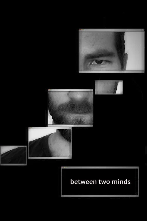Постер: Between Two Minds