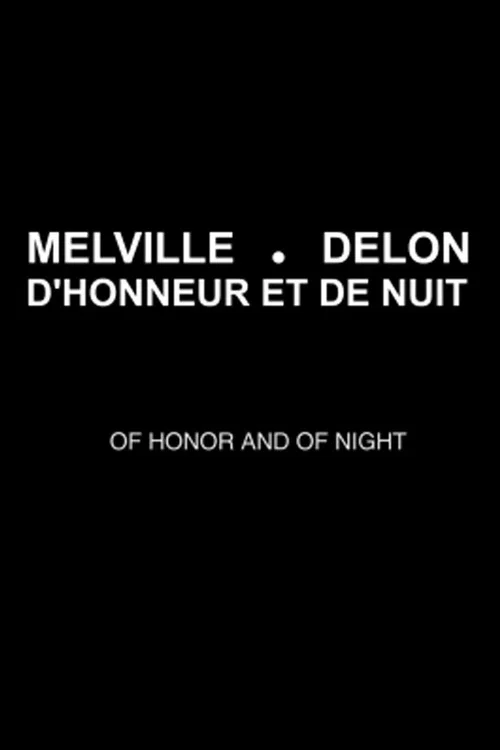 Постер: Melville-Delon: d'honneur et de nuit